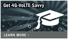 Get 4G-VoLTE Savvy